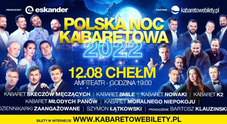 Polska Noc Kabaretowa - Chełm