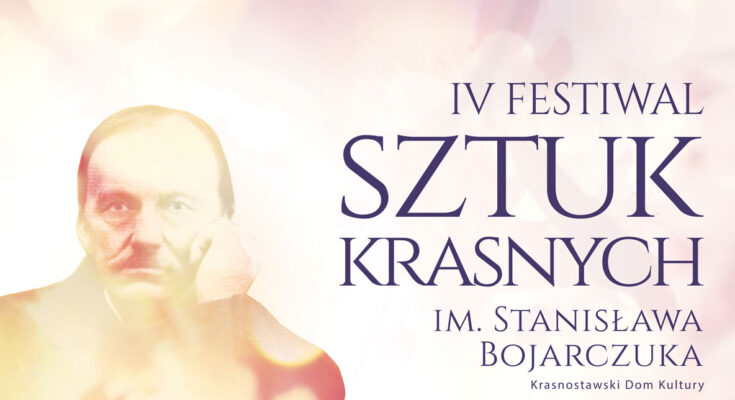 IV Festiwal Sztuk Krasnych - Krasnystaw
