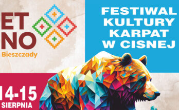 Festiwal Kultury Karpat w Cisnej - EtnoBieszczady