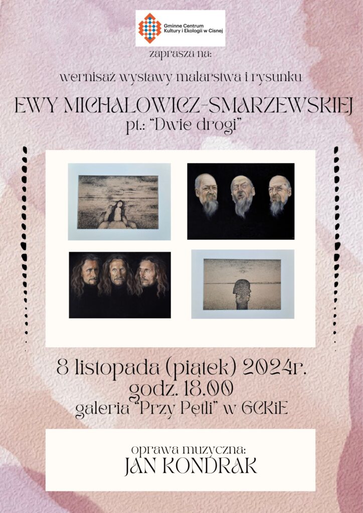 Ewa Michałowicz-Smarzewska - Dwie Drogi