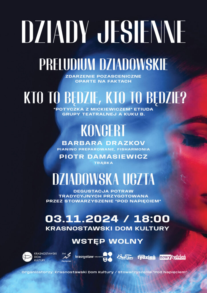 Dziady Jesienne 2024 - Krasnystaw