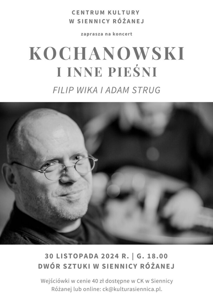 Kochanowski i inne pieśni - Siennica Różana