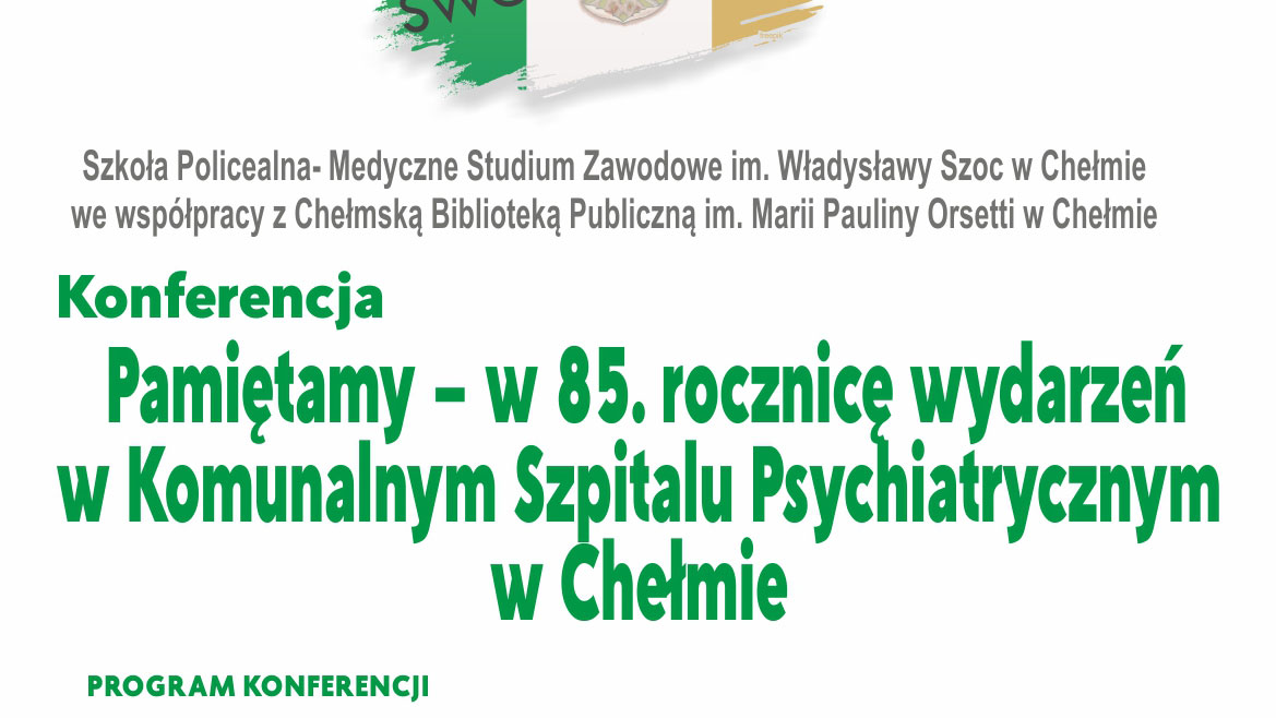 Pamiętamy – w 85. rocznicę wydarzeń w Komunalnym Szpitalu Psychiatrycznym w Chełmie
