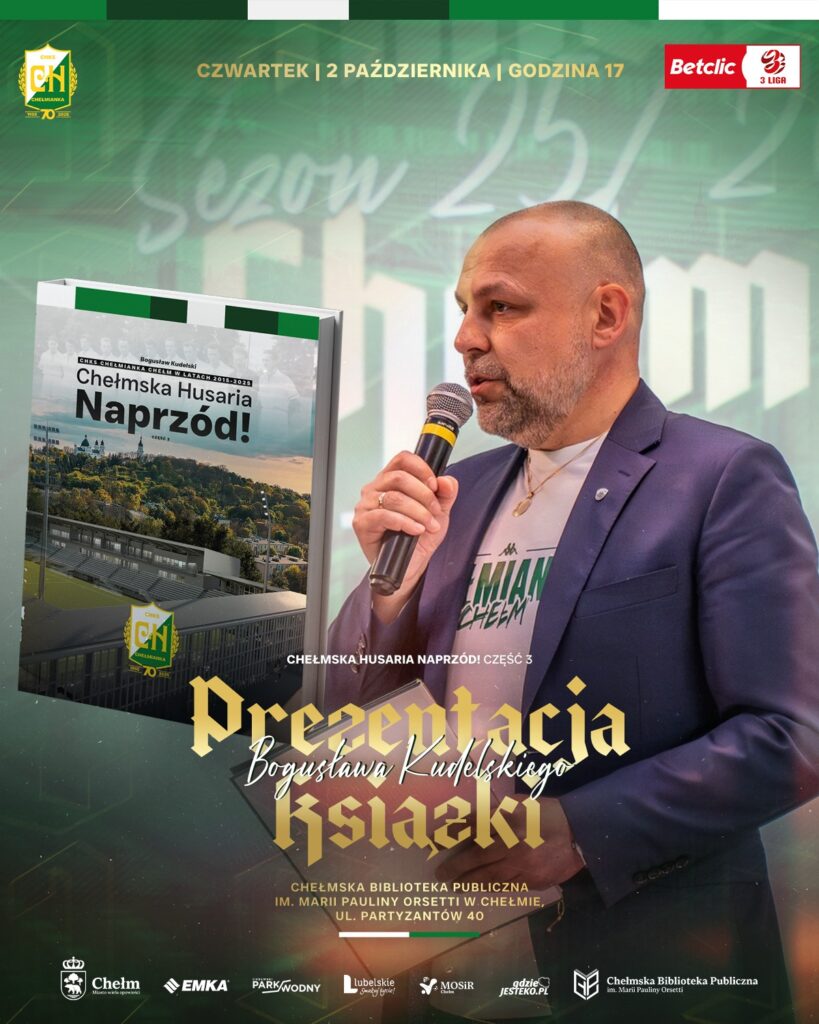 Chełmska Husaria Naprzód! - Bogusław Kudelski