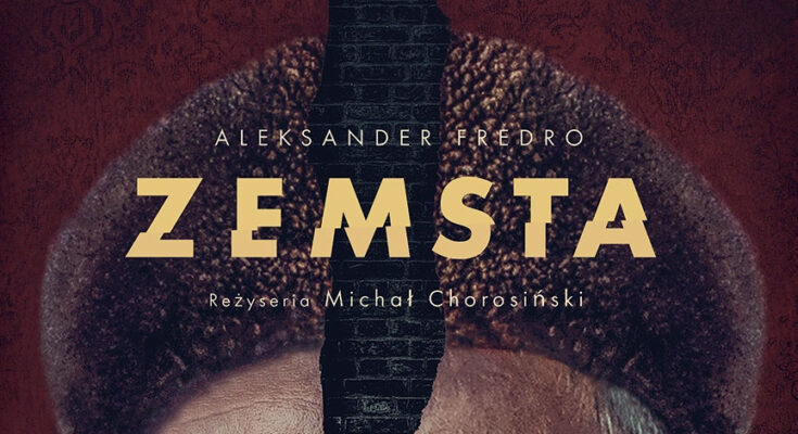 Zemsta Aleksander Fedro | Chełm