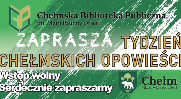 Tydzień Chełmskich Opowieści