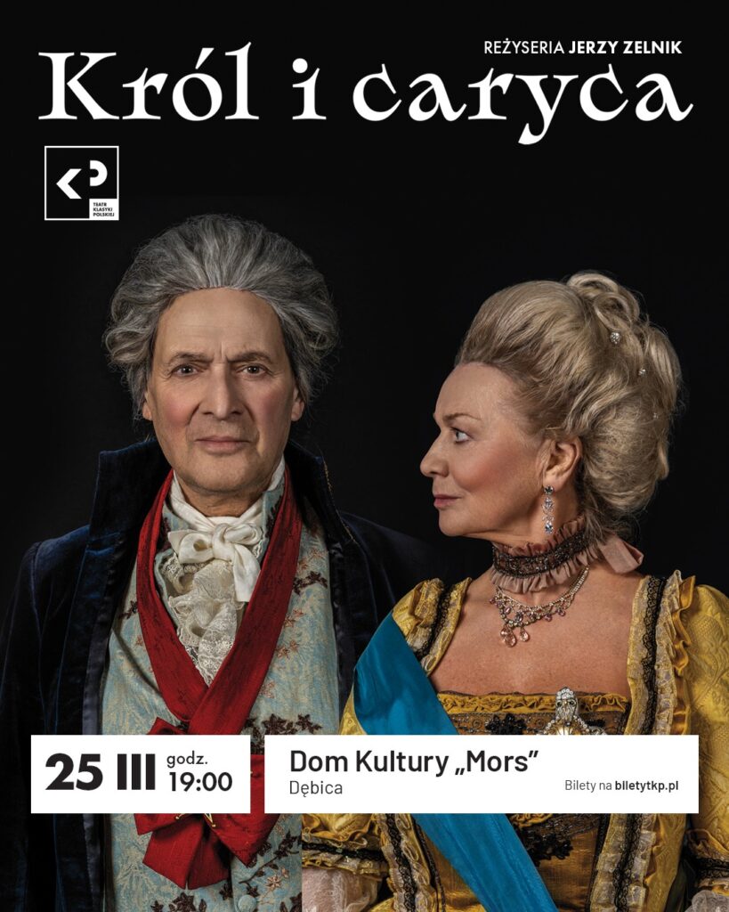 Król i Caryca Teatr Klasyki Polskiej