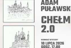 Adam Puławski Chełm 2.0