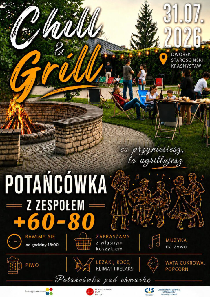Chill & Grill – Potańcówka z Zespołem +60-80