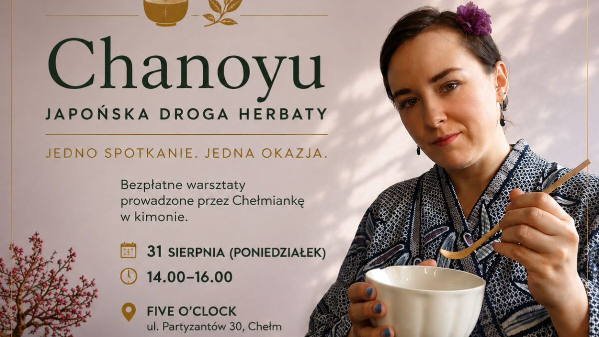 Chanoyu w Chełmie