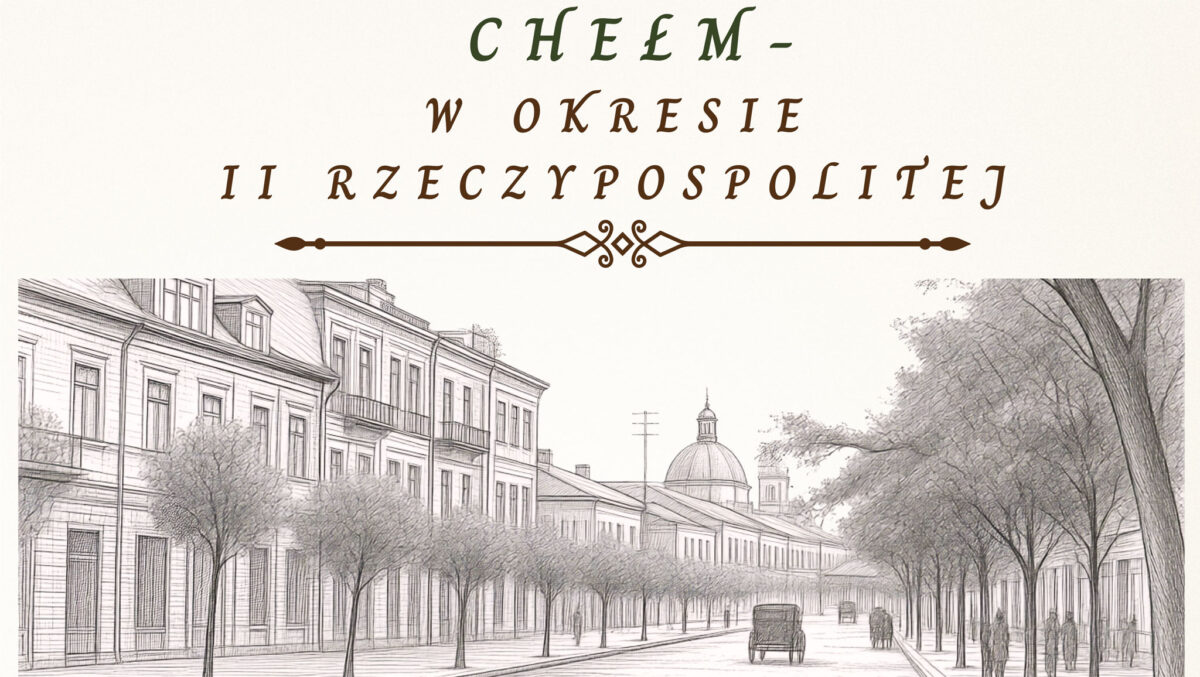 Chełm w okresie II Rzeczypospolitej