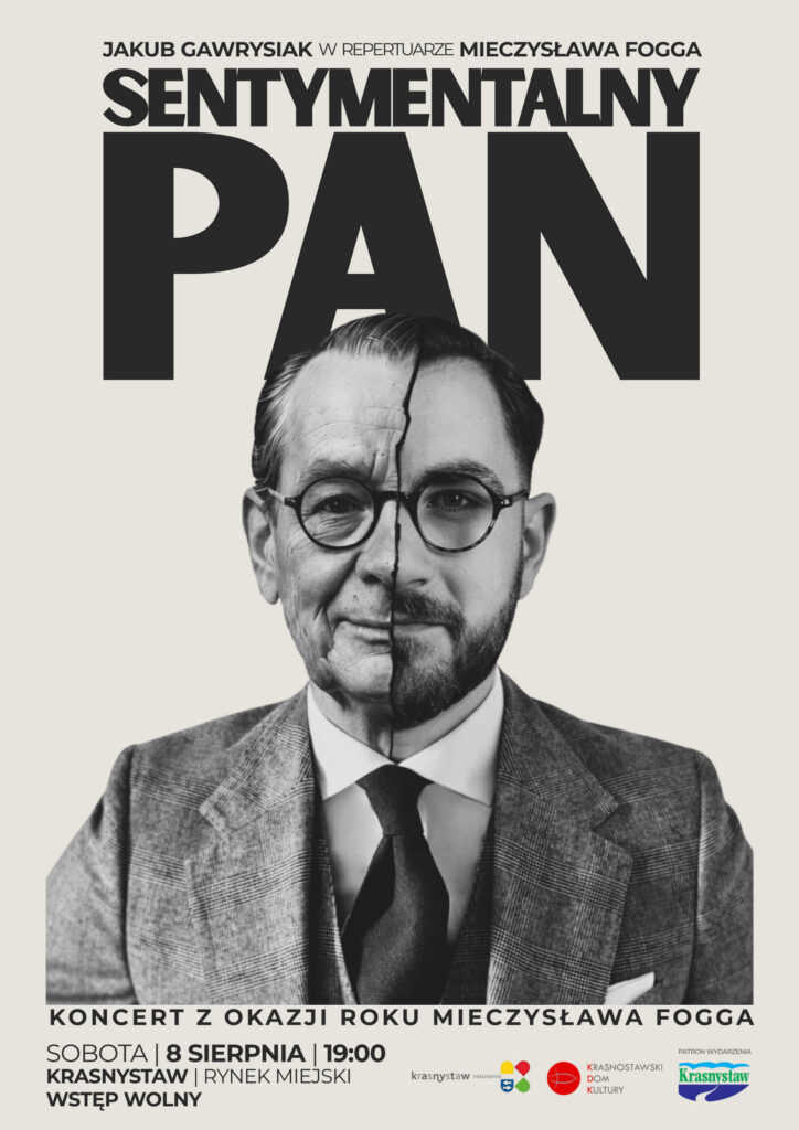 Sentymentalny Pan - Przeboje Fogga w Krasnostawskim Rynku