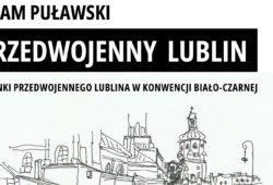 Przedwojenny Lublin - Adam Puławski