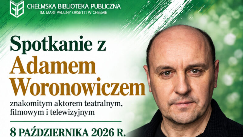 Adam Woronowicz - Chełm