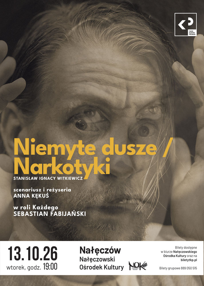 Niemyte dusze | Narkotyki - Witkacy