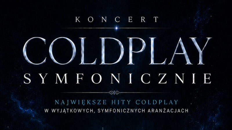 Coldplay Symfonicznie