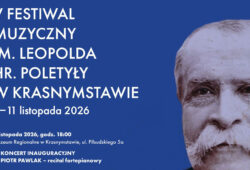 V Festiwal Muzyczny im. Leopolda hr. Poletyły