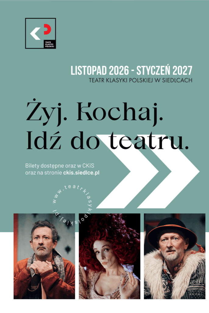 Teatr Klasyki Polskiej - Siedlce